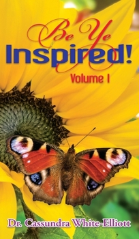 Hardcover Be Ye Inspired! Volume I Book