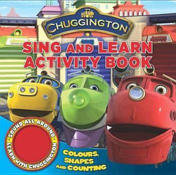 Board book Chuggington Single Sound Shaped: Sing and Learn Numbers, Shapes and Colours Book