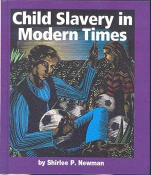 Library Binding Child Slavery in Modern Times Book