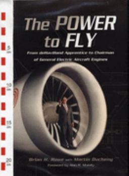 Hardcover The Power to Fly: From de Havilland Apprentice to Chairman of General Electric Engines Book