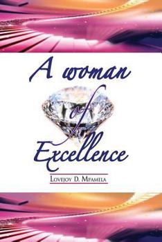 Paperback A Woman of Excellence Book