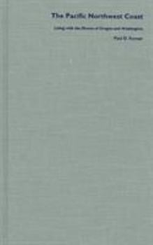 The Pacific Northwest Coast: Living with the Shores of Oregon and Washington (Living with the Shore) - Book  of the Living with the Shore