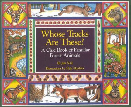 Paperback Whose Tracks Are These?: A Clue Book of Familiar Forest Animals Book