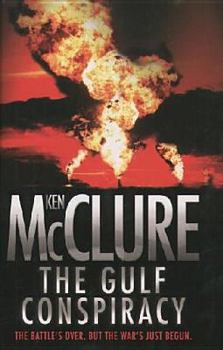 The Gulf Conspiracy - Book #4 of the Dr Steven Dunbar