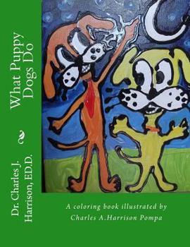 Paperback What Puppy Dogs Do Book