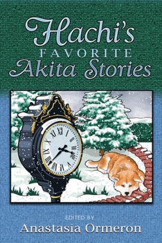 Paperback Hachi's Favorite Akita Stories Book