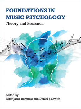 Hardcover Foundations in Music Psychology: Theory and Research Book