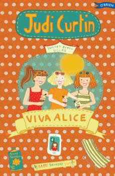 Viva Alice! - Book #8 of the Alice & Megan