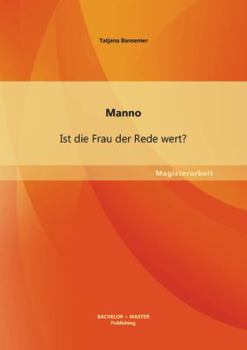 Paperback Manno: Ist die Frau der Rede wert? [German] Book