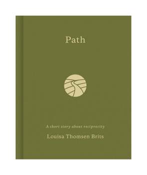 Hardcover Path: A Short Story about Reciprocity Book