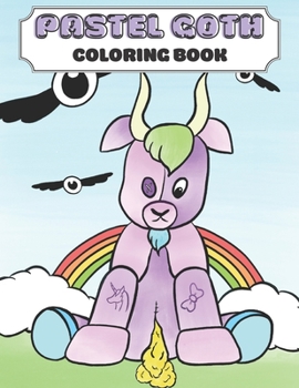 Paperback Pastel Goth Coloring Book: Cute and Creepy Gothic Kawaii Coloring Pages Book