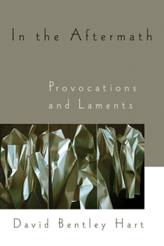 Paperback In the Aftermath: Provocations and Laments Book