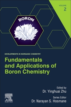 Paperback Fundamentals and Applications of Boron Chemistry: Volume 2 Book