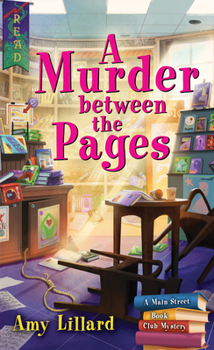 A Murder Between the Pages - Book #2 of the Main Street Book Club Mysteries