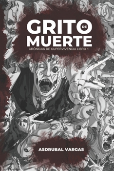 Paperback Grito de Muerte [Spanish] Book