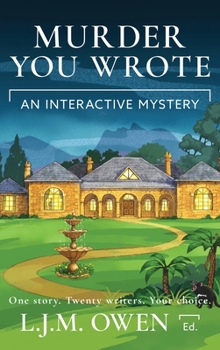 Hardcover Murder You Wrote: An Interactive Mystery Book