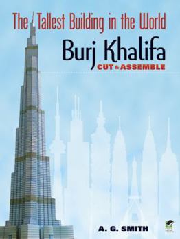 Paperback The Tallest Building in the World Cut & Assemble: Burj Khalifa Book