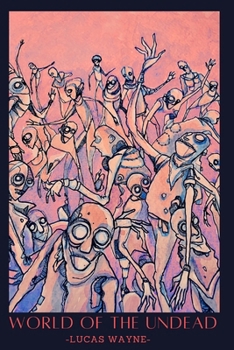 Paperback World Of The Undead: Volume 1 Book