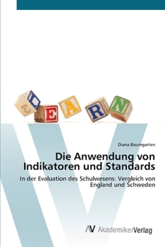 Paperback Die Anwendung von Indikatoren und Standards [German] Book