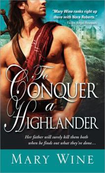Mass Market Paperback To Conquer a Highlander (Hot Highlanders) Book