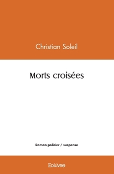 Morts croisées