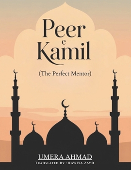 Paperback Peer e Kamil: A Journey from Darkness to Light, Faith, and Spiritual Growth Book