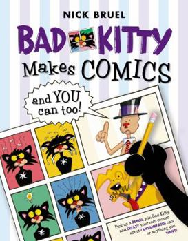 Bad Kitty Makes Comics - Book  of the Bad Kitty Picture Books