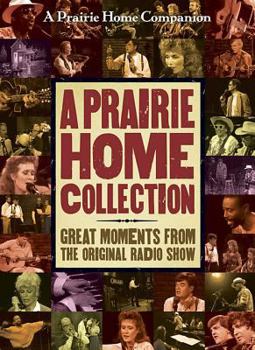 DVD A Prairie Home Collection: Great Moments from the Original Radio Show Book