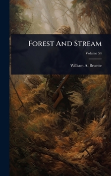 Hardcover Forest And Stream Book