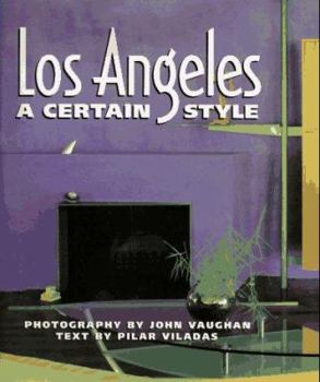 Hardcover Los Angeles: A Certain Style Book