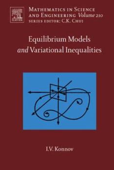 Hardcover Equilibrium Models and Variational Inequalities: Volume 210 Book