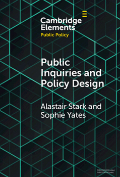 Hardcover Public Inquiries and Policy Design Book