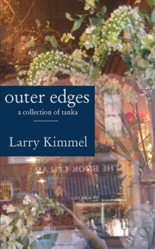 Paperback outer edges: a collection of tanka Book