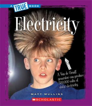 Electricity - Book  of the A True Book