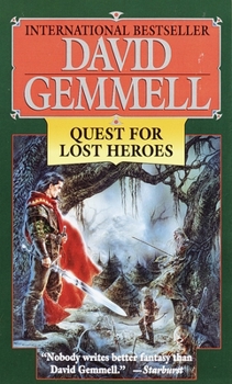 Quest for Lost Heroes - Book #11 of the Drenai Saga Chronological Order