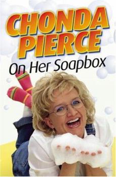 Paperback Chonda Pierce on Her Soapbox Book