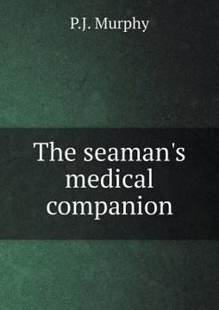 Paperback The seaman's medical companion Book