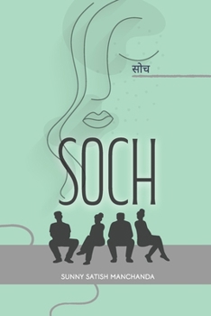Paperback Soch: When Silence Screams Louder Than Words Book