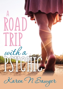 Paperback A Road Trip with a Psychic Book