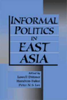 Paperback Informal Politics in East Asia Book