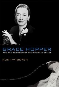 Hardcover Grace Hopper and the Invention of the Information Age Book