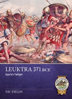 Paperback Leûktra 371 Bce: Sparta's Twilight Book