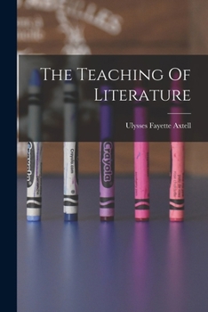 Paperback The Teaching Of Literature Book