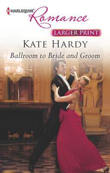 Paperback Ballroom to Bride and Groom [Large Print] Book