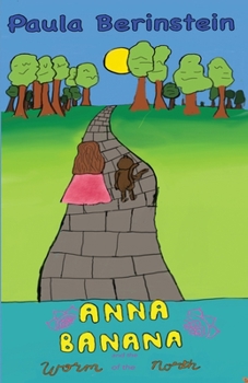 Paperback Anna Banana and the Worm of the North Book