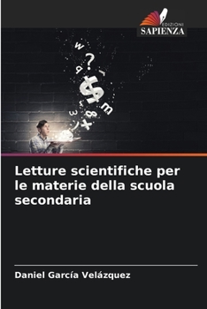 Letture scientifiche per le materie della scuola secondaria (Italian Edition)
