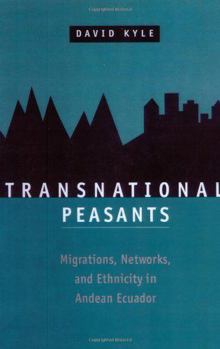 Paperback Transnational Peasants; Migrations, Networks, and Ethnicity in Andean Ecuador Book