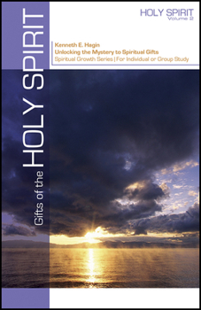 Gifts of the Spirit (Spiritual Growth)