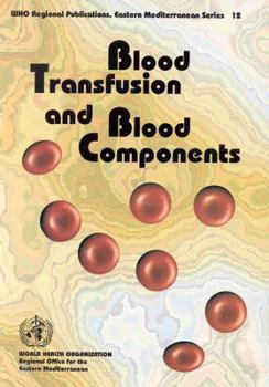 Paperback Blood Transfusion and Blood Components Book