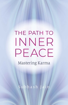 Paperback Path to Inner Peace: Mastering Karma Book